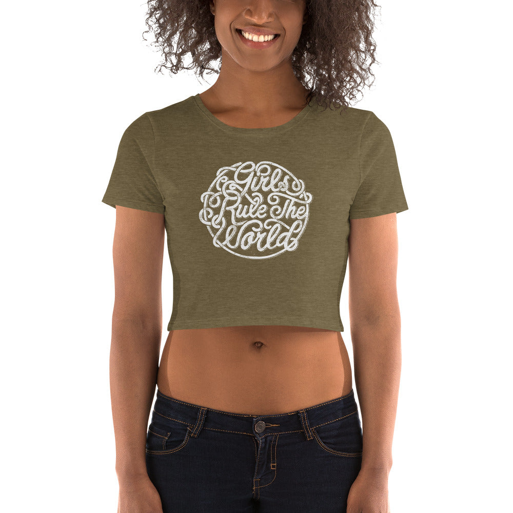 Girls Rule The World | Women’s Crop Top