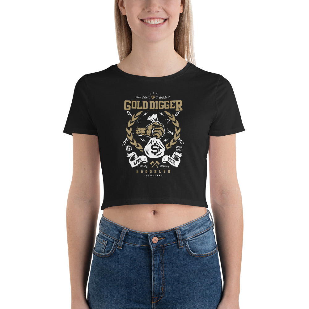 Be A Gold Digger | Women’s Crop Top