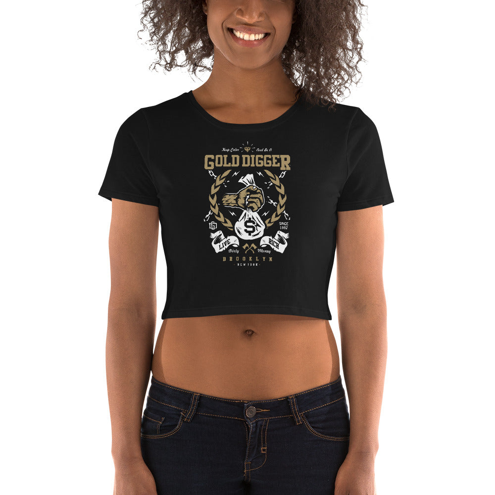 Be A Gold Digger | Women’s Crop Top