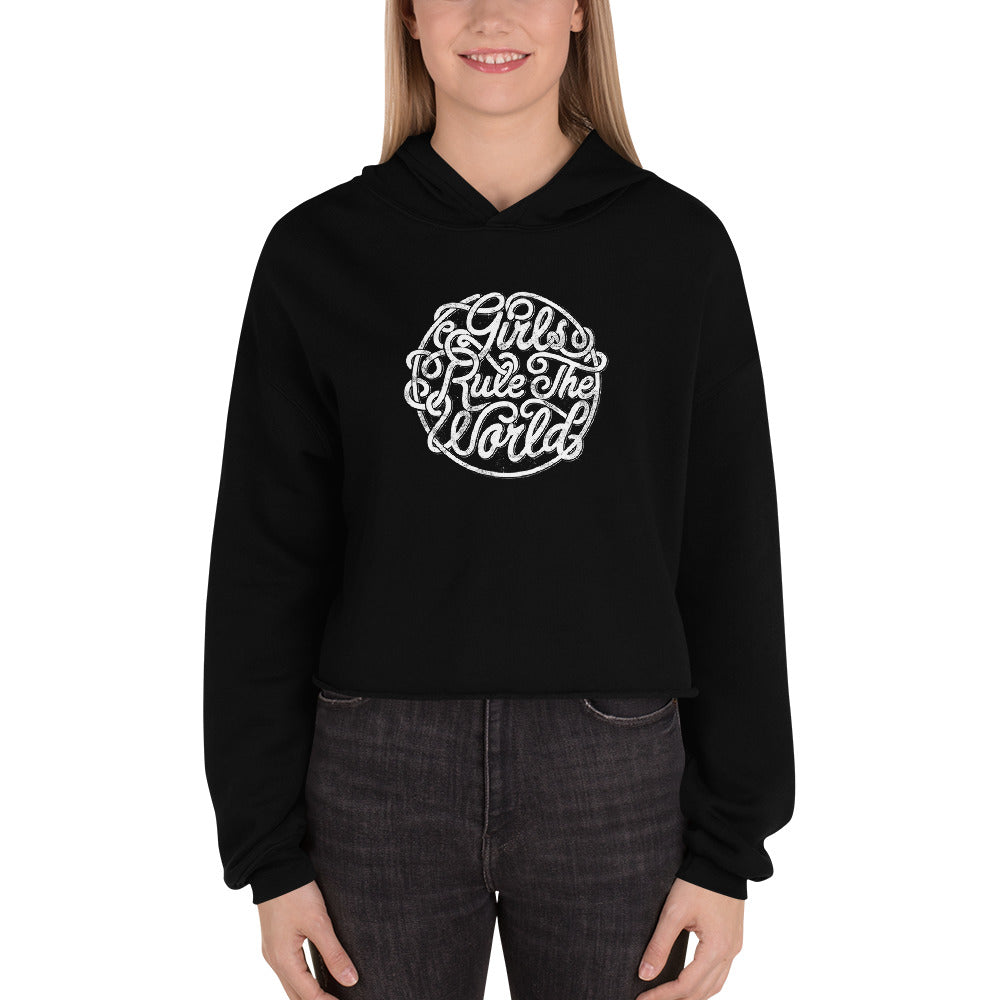 Girls Rule The World | Ladies Crop Hoodie