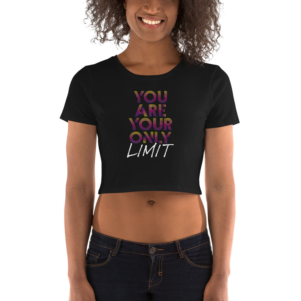 You Are Your Only Limit | Crop Top