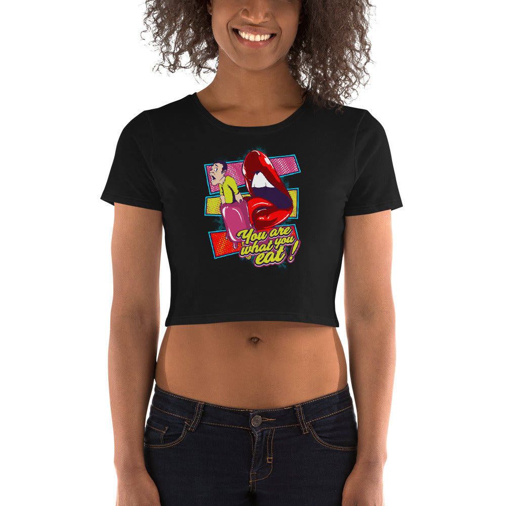You Are What You Eat | Women’s Crop Top
